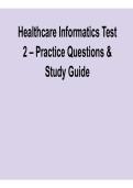 Healthcare Informatics Test 2 &ndash; Practice Questions & Study Guide 2025&sol; 2026 Comprehensive Health Informatics Exam Prep Guide with Solutions