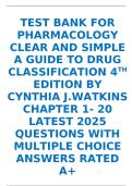 TEST BANK FOR PHARMACOLOGY CLEAR AND SIMPLE A GUIDE TO DRUG CLASSIFICATION 4TH EDITION BY CYNTHIA J&period;WATKINS CHAPTER 1- 20 LATEST 2025 QUESTIONS WITH MULTIPLE CHOICE ANSWERS RATED A&plus;&emsp;