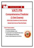VATI PN   Comprehensive Predictor   &lpar;3 Set Exams&rpar;  &lpar;NGN-Style Questions & Case Scenario&rpar;  Actual Qs & Ans to Pass the Exam