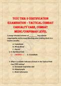 TCCC Tier 3 Certification  Examination &ndash; Tactical Combat  Casualty Care&comma; Combat  Medic&sol;Corpsman Level 