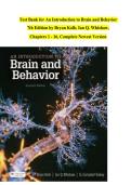 Test Bank for An Introduction to Brain and Behavior   7th Edition by Bryan Kolb&comma; Ian Q&period; Whishaw&comma;  Chapters 1 - 16&comma; Complete Newest Version 