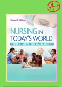 Test Bank - Nursing in Today&rsquo;s World Study Guide &ndash; Trends&comma; Issues & Management Exam Prep &lpar;11th Edition&rpar;