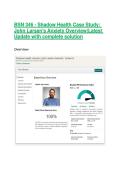 BSN 346 - Shadow Health Case Study&colon; John Larsen's Anxiety Overview&vert;Latest Update with complete solution