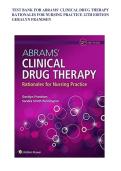 Abrams&colon; Clinical Drug Therapy &ndash; Rationales for Nursing Practice 12th Edition Test Bank Latest Updated 2026&ndash;2027 Comprehensive Exam Prep Resource with Verified Questions and Answers for Mastery of Pharmacology and Nursing Practice&period;