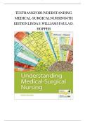 Understanding Medical-Surgical Nursing 6th Edition Test Bank by Linda S&period; Williams &ndash; Latest Update 2026 Exam Prep &vert; Graded A&plus;