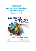 Anatomy and Physiology &ndash; Anatomy and Physiology &lpar;11th Edition&rpar; &ndash; Comprehensive Test Bank and Practice Questions