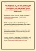 Into Surgical Tech 101 Final Exam review &vert;&vert;Verified  Exam&excl;&vert;&vert; Most Recent Exam Actual Complete Real  Exam Questions And Correct Answers &lpar;Verified  Answers&rpar; Already Graded A&plus; &vert; Guaranteed Success&excl;&excl;  Newest Exam&excl;&excl;&excl; 