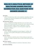 WGU D514 ANALYTICAL METHODS OF HEALTHCARE LEADERS PRACTICE EXAMINATION 2026 QUESTIONS WITH ANSWERS GRADED A&plus;