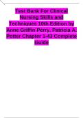 Test Bank For Clinical Nursing Skills and Techniques 10th Edition by Anne Griffin Perry&comma; Patricia A&period; Potter Chapter 1-43 Complete Guide