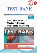 Test Bank &ndash; Introduction to Maternity and Pediatric Nursing&comma; 9th Edition By Gloria Leifer Verified Test Bank &vert; All Chapters &vert; Maternal Health &bull; Pediatric Care &bull; Clinical Judgment &bull; NCLEX‑Style Questions