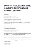 ECON 101 FINAL EXAM WITH 150  COMPLETE QUESTIONS AND  CORRECT ANSWERS 