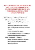 WGU C952 COMPUTER ARCHITECTURE - SET 1 -5 EXAMINATION ACTUAL  EXAM COMPLETE QUESTIONS AND  VERIFIED SOLUTIONS LATEST  UPDATE THIS YEAR