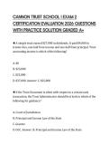 CANNON TRUST SCHOOL I EXAM 2 CERTIFICATION EVALUATION 2026 QUESTIONS WITH PRACTICE SOLUTION GRADED A&plus;