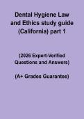 Dental Hygiene &vert; Law & Ethics Study Guide California Part 1 PDF