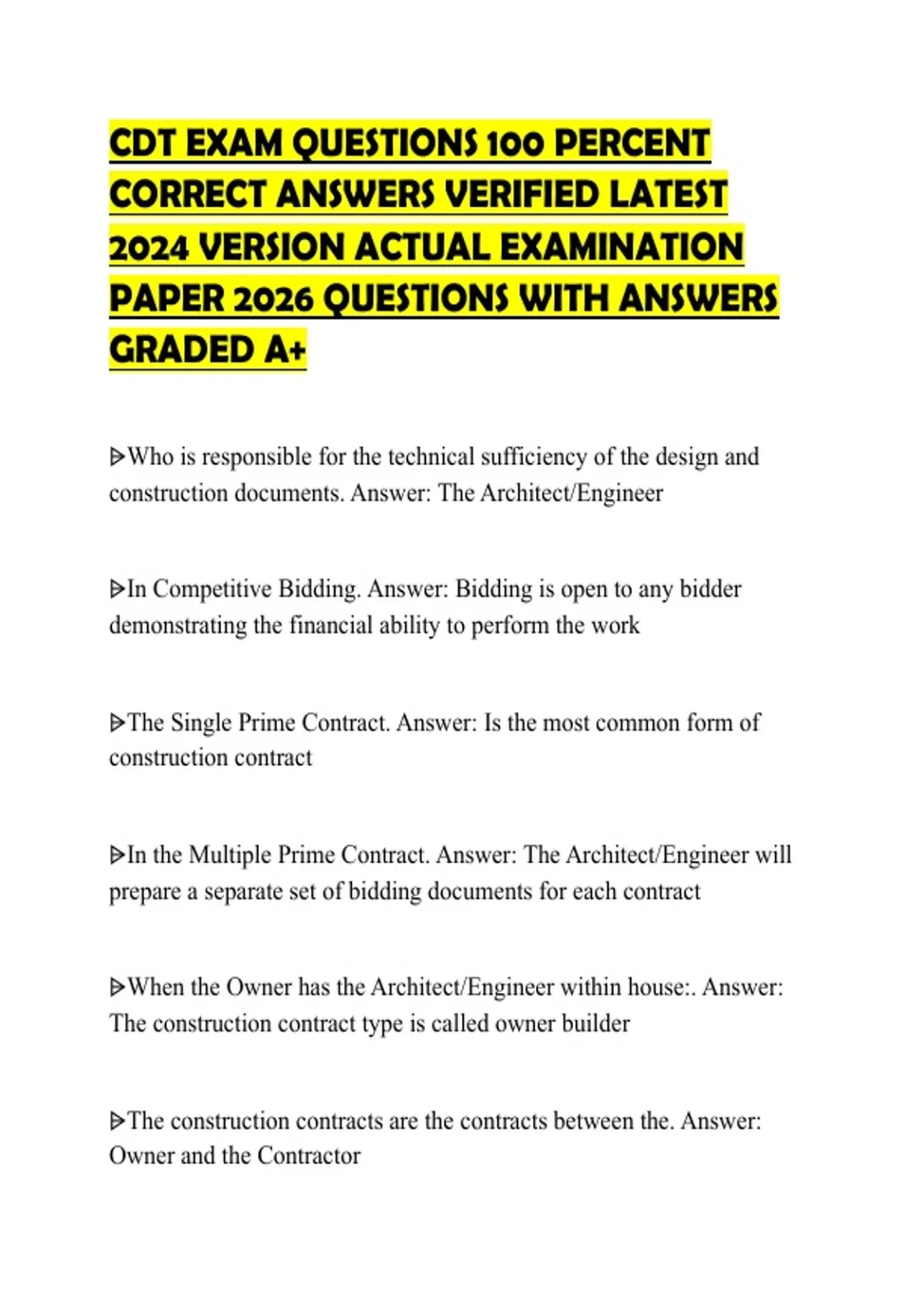 CDT EXAM QUESTIONS 100 PERCENT CORRECT ANSWERS VERIFIED LATEST 2024 ...