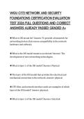 WGU C172 NETWORK AND SECURITY FOUNDATIONS CERTIFICATION EVALUATION TEST 2026 FULL QUESTIONS AND CORRECT ANSWERS ALREADY PASSED GRADED A&plus;
