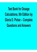 Dosage Calculations 9th Edition Test Bank Pickar 2025&sol; 2026 Comprehensive Questions and Verified Answers Exam Prep Resource