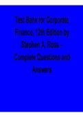 Corporate Finance 12th Edition Test Bank Ross 2025&sol; 2026 Comprehensive Questions and Verified Answers Exam Prep Resource