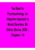 Psychopathology An Integrative Approach to Mental Disorders 9th Edition Test Bank Barlow Durand 2025&sol; 2026 Comprehensive Exam Prep Questions and Verified Answers