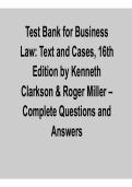 Business Law Text and Cases 16th Edition Test Bank Clarkson Miller 2025&sol; 2026 Comprehensive Exam Prep Questions and Verified Answers