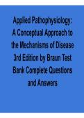Applied Pathophysiology&colon; A Conceptual Approach to the Mechanisms of Disease 3rd Edition by Caroline Braun Test Bank &ndash; Verified Questions and Answers 2026