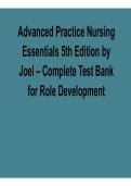 Advanced Practice Nursing Essentials 5th Edition by JoAnn Joel &ndash; Complete Test Bank for Role Development 2026