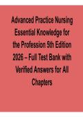 Advanced Practice Nursing&colon; Essential Knowledge for the Profession 5th Edition 2026 &ndash; Full Test Bank