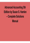 Advanced Accounting 5th Edition by Susan S&period; Hamlen &ndash; Complete Solutions Manual 2026