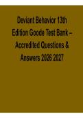 Deviant Behavior&comma; 13th Edition by Erik Goode &ndash; Accredited Test Bank Questions & Answers 2026&ndash;2027