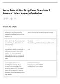 Aetna Prescription Drug Exam Questions & Answers &vert; Latest Already Graded A&plus;