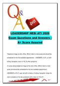 Leadership HESI ATI 2026 Exam Questions &lpar;300&plus;&rpar; &vert; Delegation&comma; Prioritization&comma; Ethics&comma; Patient Safety &vert; Nursing