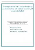 Accredited Test Bank Solution For Police  Administration&comma; 11th Edition Cordner &lbrack;All  Lessons Included&rsqb;