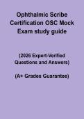Ophthalmic Scribe Certification OSC Mock Exam Study Guide Questions and Answers 2026 &vert; Practice & Test Prep