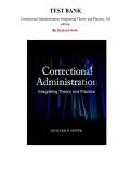 Test Bank for Correctional Administration&colon; Integrating Theory and Practice 3rd Edition by Richard Seiter&comma; Chapter 1-16 &vert; All Chapters