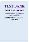 Pathophysiology&colon; The Biologic Basis for Disease in Adults and Children &ndash; 8th Edition &ndash; McCance & Huether &ndash; Test Bank with Exam Questions and Answers