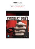 Test Bank for Corrections &lpar;Justice Series&rpar; 3rd Edition by Leanne Alarid&comma; Philip Reichel&comma; Chapter 1-14 &vert; All Chapters