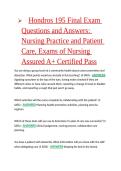 Hondros 195 Final Exam Questions and Answers&colon; Nursing Practice and Patient Care&comma; Exams of Nursing Assured A&plus; Certified Pass