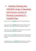 Hondros Nursing Nur 150&sol;2026&colon; Exam 2 Questions and Answers&comma; Exams of Nursing Guaranteed A&plus; Certified Pass