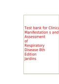 Test Bank for Clinical Manifestations and Assessment of Respiratory Disease 8th Edition by Des Jardins &vert; Exam Questions & Answers
