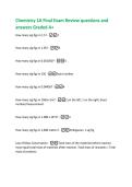 Chemistry 1A Final Exam Review questions and  answers Graded A&plus; 
