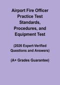Airport Fire Officer Practice Test&colon; Standards&comma; Procedures & Equipment Questions and Answers 2026