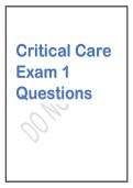 Critical Care Exam 1 Questions and Answers&period;pdf