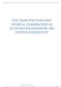 Test Bank for Pediatric Physical Examination&colon; An Illustrated Handbook 3rd Edition by Duderstadt &vert; Exam Questions & Answers