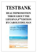 Test Bank for Health Promotion Throughout the Life Span 8th Edition by Edelman&colon; Complete Questions & Answers for All Chapters &ndash; Prenatal to Older Adult