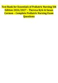 Test Bank &mdash; Essentials of Pediatric Nursing &vert; Theresa Kyle & Susan Carman &vert; 5th Edition &vert; ISBN 9781975148034 &vert; Complete All Chapters &vert; Verified Q&A