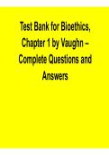 Test Bank for Bioethics Chapter 1 by Vaughn 2026 Update &ndash; Complete Questions & Answers