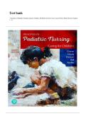Principles of Pediatric Nursing&comma; 8th Edition &ndash; Jane W&period; Ball Test Bank Pediatric care concepts&comma; developmental milestones&comma; and clinical applications&period;