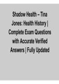 Shadow Health &ndash; Tina Jones&colon; Health History 2026 Update &ndash; Complete Questions with Verified Answers