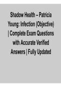 Shadow Health &ndash; Patricia Young&colon; Infection &lpar;Objective&rpar; 2026 Update &ndash; Complete Questions with Verified Answers