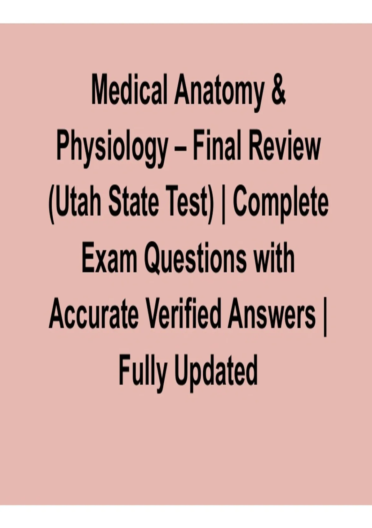 Medical Anatomy & Physiology – Final Review (Utah State Test) 2026 ...